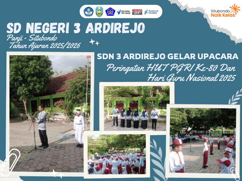 SDN 3 ARDIREJO GELAR UPACARA PERINGATAN HUT PGRI KE-80 DAN HARI GURU NASIONAL 2025